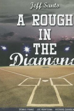 Cover of A Rough in the Diamond