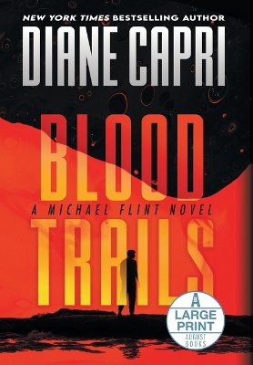 Book cover for Blood Trails Large Print Hardcover Edition