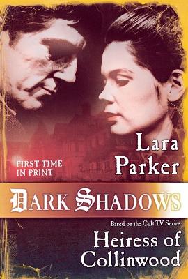 Book cover for Dark Shadows: Heiress of Collinwood