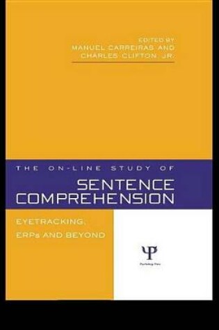Cover of The On-line Study of Sentence Comprehension