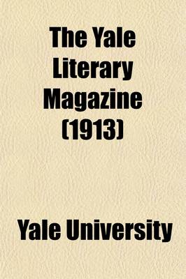 Book cover for The Yale Literary Magazine (Volume 78)