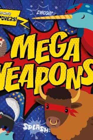 Cover of Mega Weapons!