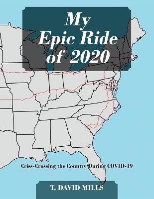 Book cover for My Epic Ride of 2020
