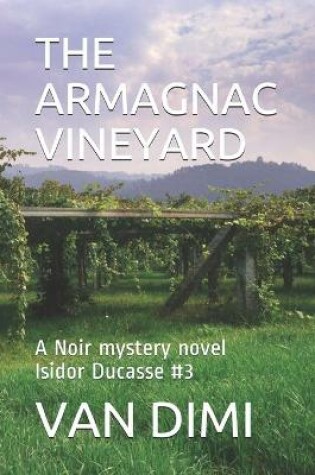 Cover of The Armagnac Vineyard