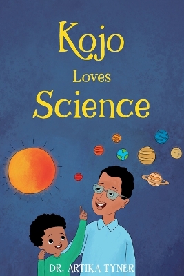 Book cover for Kojo Loves Science