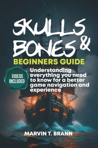 Cover of Skull and Bones Beginner's guide