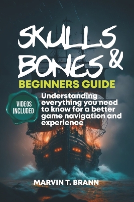 Book cover for Skull and Bones Beginner's guide