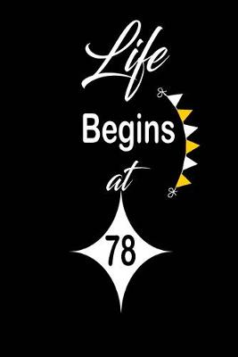 Book cover for Life Begins at 78
