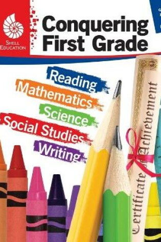 Cover of Conquering First Grade