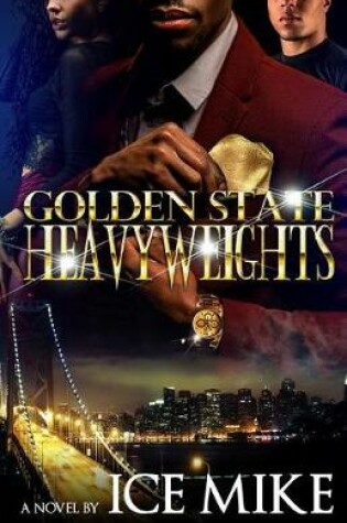 Cover of Golden State Heavyweights