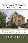 Book cover for Dundalk Ontario in Photos