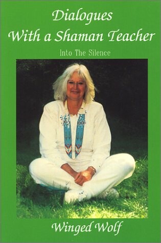 Cover of Dialogues with a Shaman Teacher