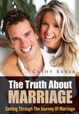 Book cover for The Truth about Marriage