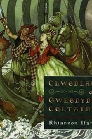 Cover of Chwedlau o'r Gwledydd Celtaidd