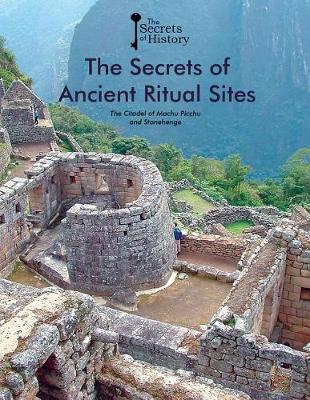 Book cover for The Secrets of Ancient Ritual Sites