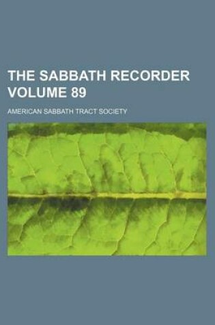 Cover of The Sabbath Recorder Volume 89