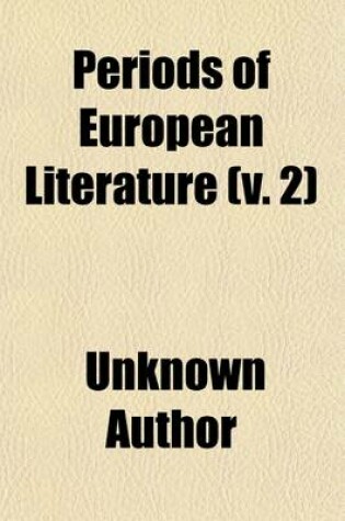 Cover of Periods of European Literature (Volume 2)