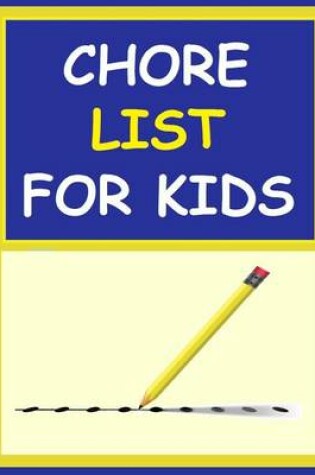 Cover of Chore List for Kids