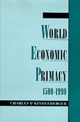 Book cover for World Economic Primacy: 1500 to 1990