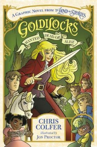 Cover of Goldilocks: Wanted Dead or Alive