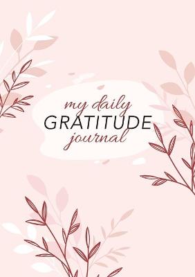 Book cover for My Daily Gratitude Journal