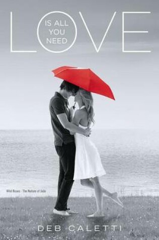 Cover of Love Is All You Need