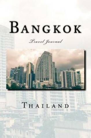 Cover of Bangkok Thailand Travel Journal