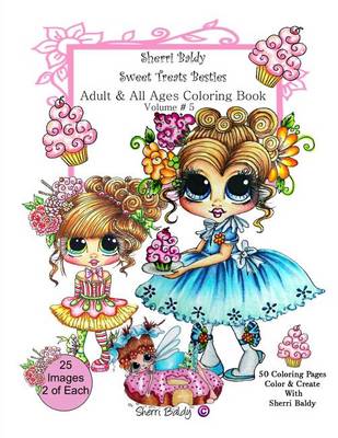 Book cover for Sherri Baldy My-Besties Sweet Treats Adult coloring book