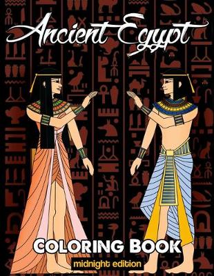 Book cover for Ancient Egypt Coloring Book Midnight Edition
