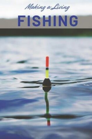 Cover of Making a Living Fishing