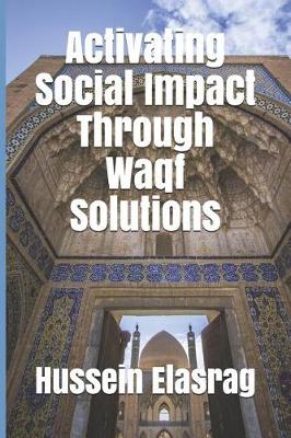 Book cover for Activating Social Impact Through Waqf Solutions