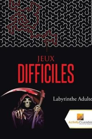 Cover of Jeux Difficiles
