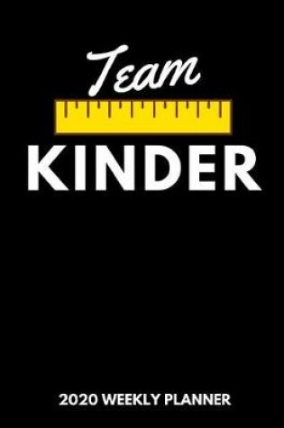 Cover of Team Kinder 2020 Weekly Planner
