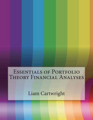 Book cover for Essentials of Portfolio Theory Financial Analyses