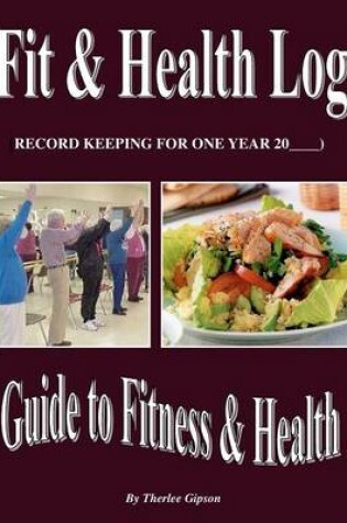 Cover of Fit & Health Log