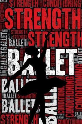 Book cover for Ballet Strength and Conditioning Log