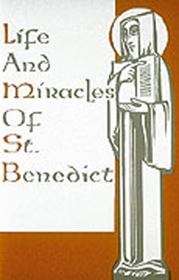 Book cover for Life And Miracles Of St. Benedict