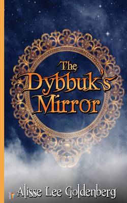 Book cover for The Dybbuk's Mirror