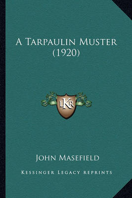 Book cover for A Tarpaulin Muster (1920) a Tarpaulin Muster (1920)