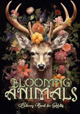 Book cover for Blooming Animals Coloring Book for Adults