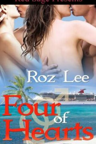 Cover of Four of Hearts the Lothario Series Book 4