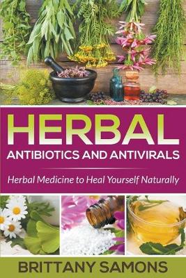 Book cover for Herbal Antibiotics and Antivirals