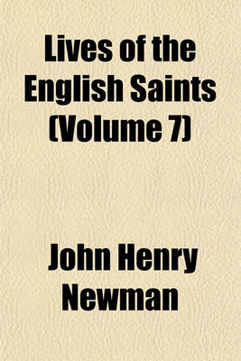 Book cover for Lives of the English Saints (Volume 7)
