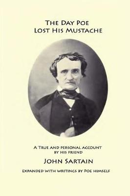 Book cover for The Day Poe Lost His Mustache