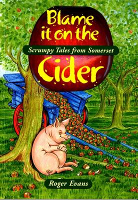 Book cover for Blame it on the Cider