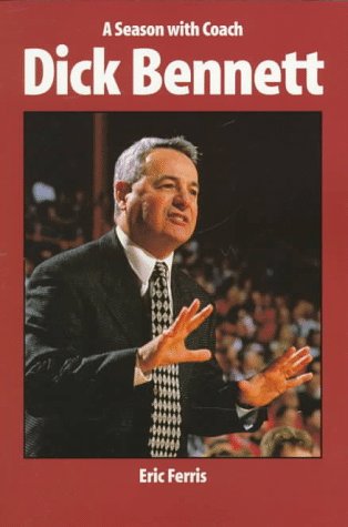 Book cover for A Season with Coach Dick Bennett