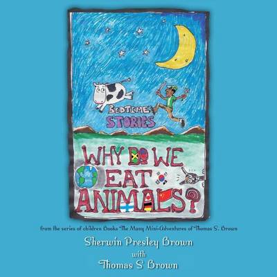 Book cover for Why Do We Eat Animals?