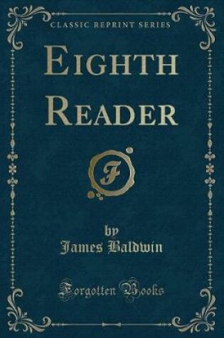 Cover of Eighth Reader (Classic Reprint)