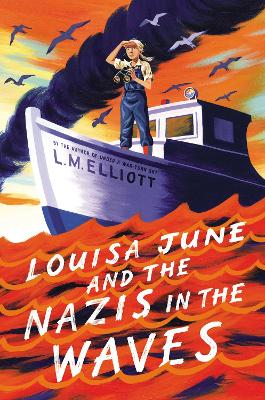 Book cover for Louisa June and the Nazis in the Waves