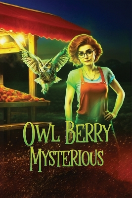 Cover of Owl Berry Mysterious